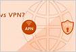 Difference between VPN and APN
